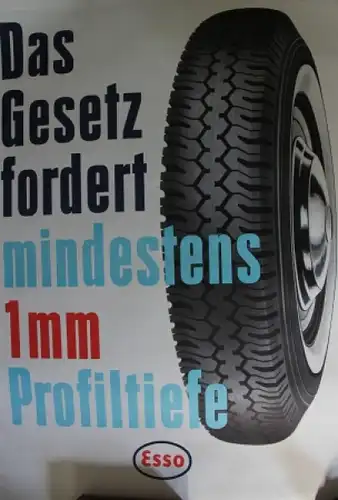 Esso Plakat 1964 "Das Gesetz fordert..." Reifenmotiv (7668)