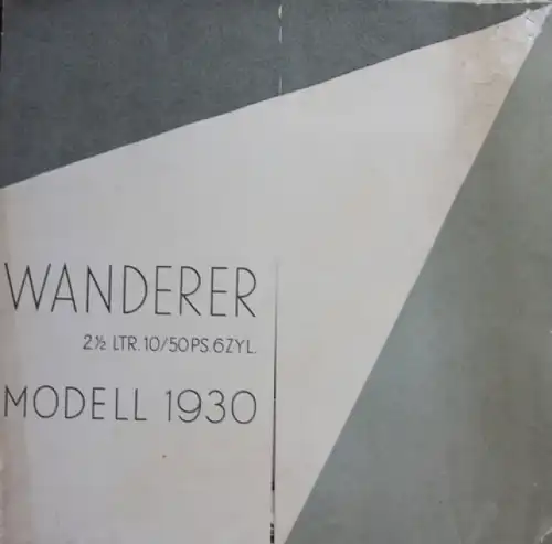 Wanderer 2,5 Liter 10/50 PS Modellprogramm 1930 Automobilprospekt (7923)