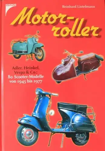 Lintelmann "Motorroller" Zweirad-Historie 2006 (8016)