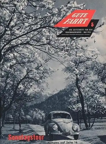 "Gute Fahrt" Volkswagen Zeitschrift 1954 (8410)