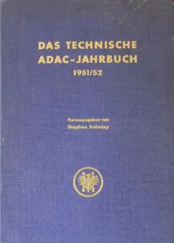 Szenasy "Das technische ADAC-Jahrbuch" Fahrzeugtechnik 1952 (8462)