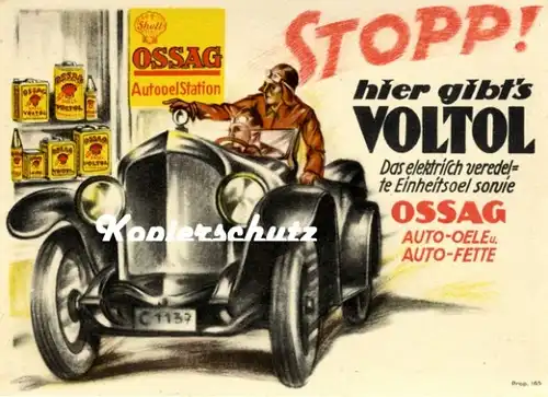 Shell Ossag Voltol Werbe-Plakat - Stopp hier gibt's Voltol - 1926 (0011)