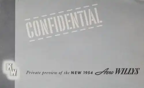 Willys Aero Modellprogramm 1954 "Confidential" Automobilprospekt (0312)