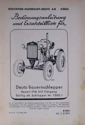 Deutz Bauernschlepper F1M 414 Viergang 1949 Bedienungsanleitung + Ersatzteilliste (0340)