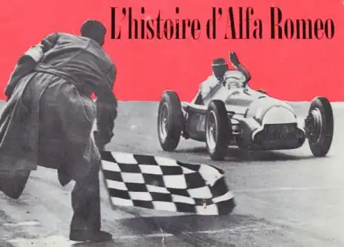 Alfa Romeo "L'histoire d' Alfa Romeo" 1962 Automobilprospekt (0926)