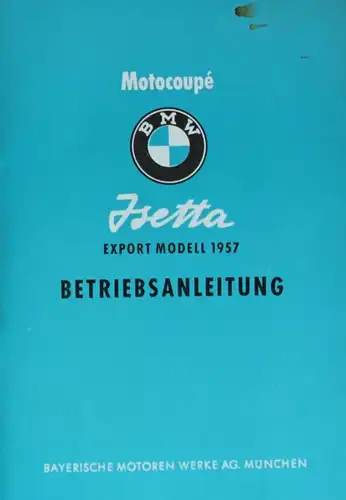 BMW Isetta Export Modell 1957 Betriebsanleitung (3633)