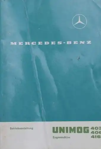 Mercedes-Benz Unimog 403-416 Betriebsanleitung 1966 (3627)