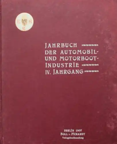 Neuberg "Jahrbuch der Automobil und Motorbootindustrie" Fahrzeugtechnik 1907 (3618)