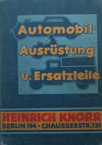 Knorr "Automobil Ausrüstung und Ersatzteile" Fahrzeugteile-Katalog 1936 (3640)