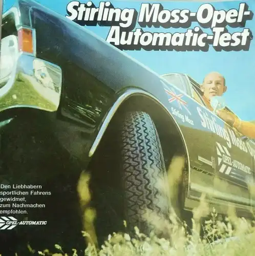 Opel Rekord Modellprogramm 1968 "Stirling Moss Automatic-Test" Automobilprospekt mit Stirling Moss Autogramm (1404)