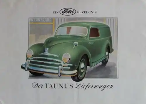 Ford Taunus Lieferwagen Modellprogramm 1950 Automobilprospekt (4138)