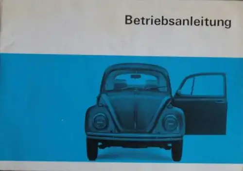 Volkswagen Käfer 1200 - 1500 Betriebsanleitung 1969 (4093)