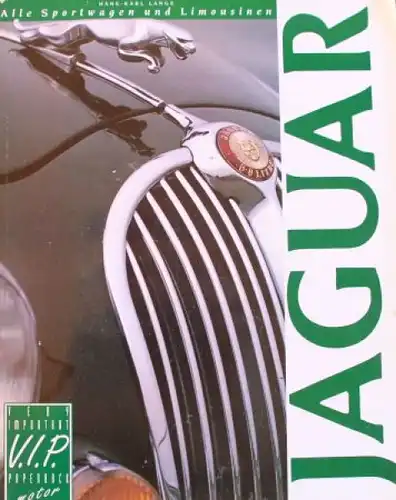 Lange "Jaguar - Alle Sportwagen und Limousinen" Jaguar-Historie 1992 (4528)