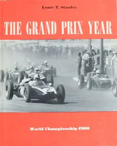 Stanley "The Grand Prix Year" 1960 Motorsport-Historie (7270)