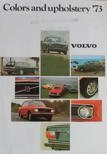 Volvo Modellprogramm 1973 Farben + Polster Automobilprospekt (7262)