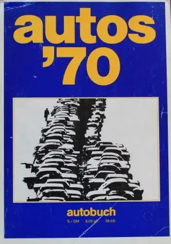 "Autos '70" Automobil-Katalog 1970 (7905)