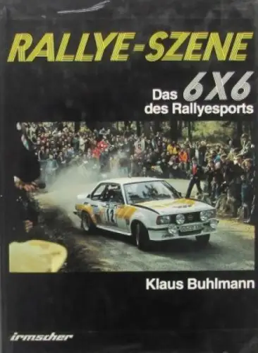 Buhlmann "Rallye-Szene" 1981 Rallye-Historie (7924)