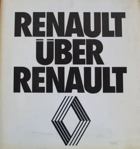 Renault Modellprogramm 1979 "Renault über Renault" Automobilprospekt (1012)