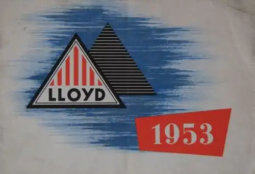 Lloyd Modellprogramm 1953 Automobilprospekt (7316)
