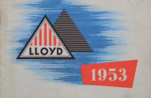 Lloyd Modellprogramm 1953 Automobilprospekt (7316)