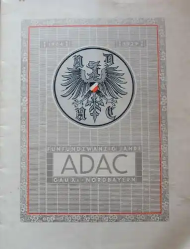 ADAC "25 Jahre Gau Xa Nordbayern" Festschrift 1929 (8872)