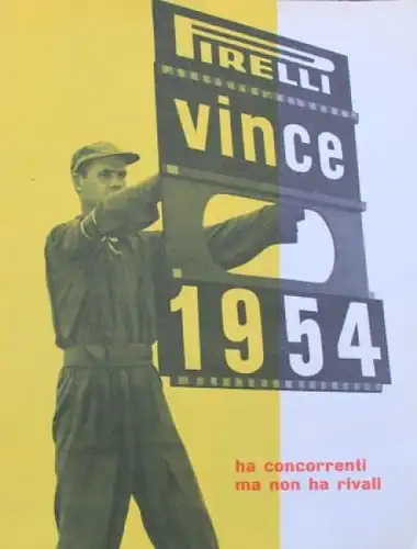 Pirelli "Vince 1954" 1954 Reifen-Motorsport Prospekt (0511)