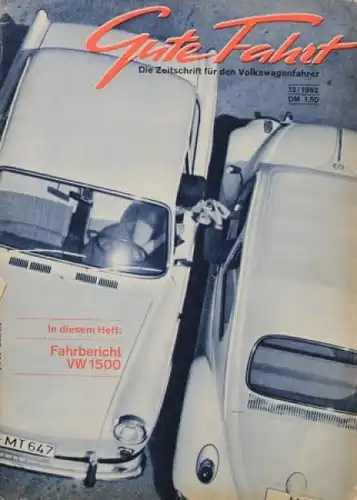 "Gute Fahrt" Volkswagen Zeitschrift 1962 (3149)
