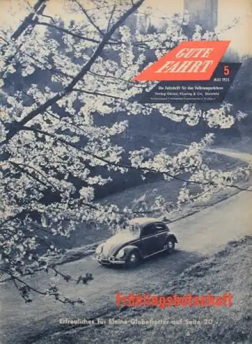 "Gute Fahrt" Volkswagen Zeitschrift 1955 (3231)