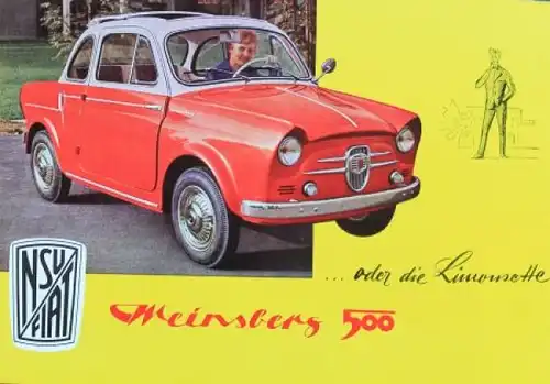 NSU Fiat 500 Weinsberg Coupe Modellprogramm 1957 Automobilprospekt (3307)