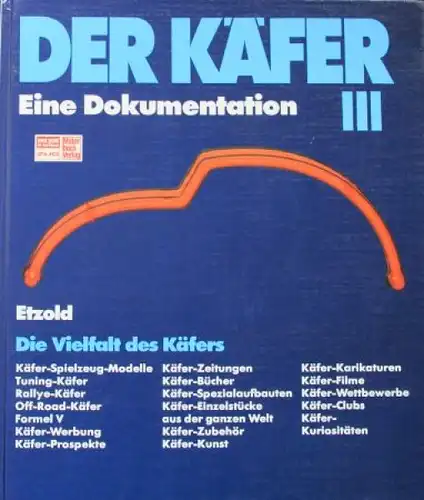 Etzold "Der Käfer - Eine Dokumentation III" Volkswagen-Historie 1989 (3326)