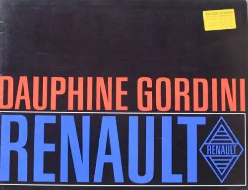 Renault Dauphine Gordini Modellprogramm 1964 Automobilprospekt (3405)