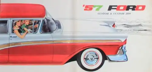 Ford Custom 300 Modellprogramm 1957 Automobilprospekt (3992)