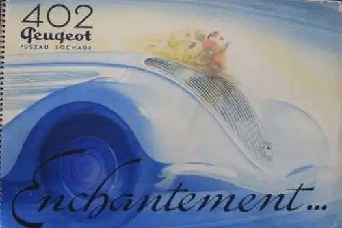 Peugeot 402 Modellprogramm 1938 "Enchantement..." Automobilprospekt (4252)