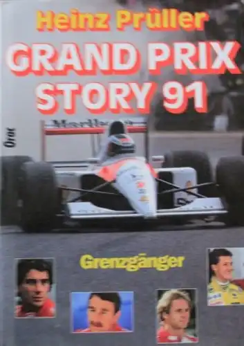 Prüller "Grand Prix Story 91" Motorrennsport 1991 (4369)