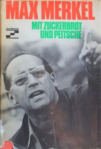 Merkel "Mit Zuckerbrot und Peitsche" Fussball-Biographie 1968 (4381)