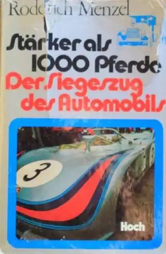Menzel "Stärker als 1000 Pferde" Automobil-Historie 1972 (4434)