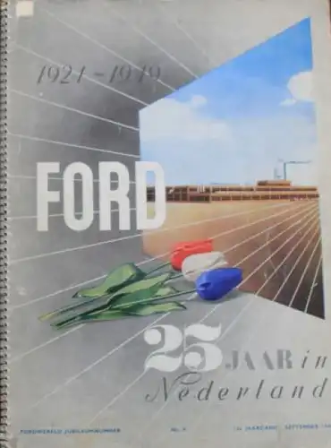 "Fordwereld - 25 Jahr in Nederland" Ford-Firmenmagazin 1949 Jubiläumsausgabe (4494)