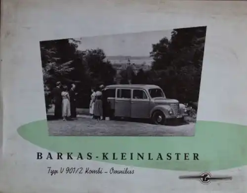 Barkas Kleinlaster Typ V 901 Kombi Modellprogramm 1957 Lastwagenprospekt (4602)