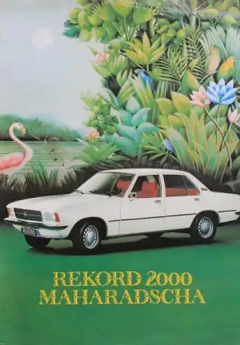 Opel Rekord 2000 Maharadscha Modellprogramm 1976 Automobilprospekt (4620)