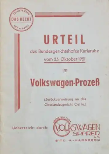 Volkswagen Modellprogramm 1951 "Urteil im Prozess der Volkswagensparer" Automobilprospekt (4659)
