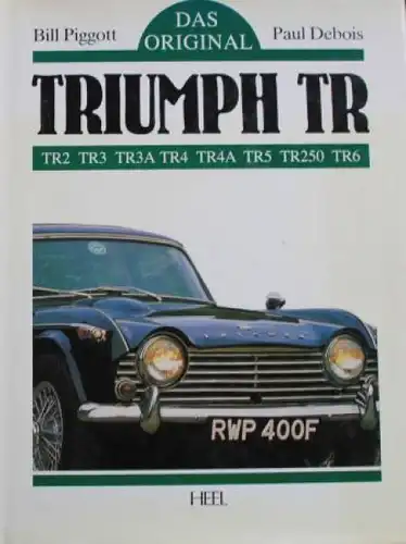 Piggott "Triumph TR 2-6" Triumph-Historie 1992 (4664)