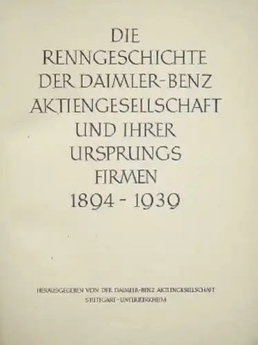 Hornickel "Die Renngeschichte der Daimler-Benz AG" Mercedes-Motorsporthistorie 1940 (6007)