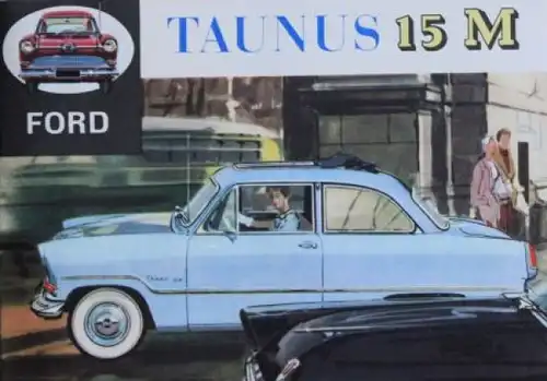 Ford Taunus 15 M Modellprogramm 1955 Automobilprospekt (6079)