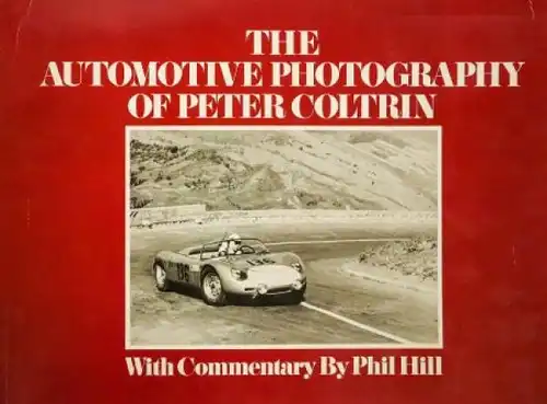 Coltrin "The Automotive Photography" 1978 Motorsport-Historie (6251)