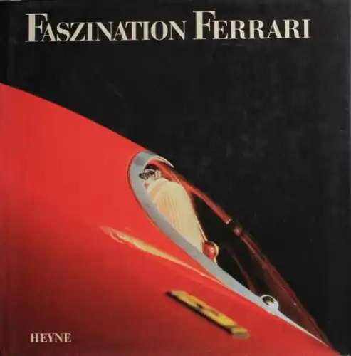 Heyne "Faszination Ferrari" Ferrari-Historie 1990 (6260)