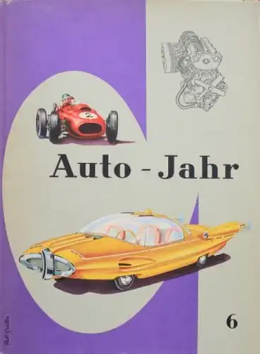 Guichard "Auto-Jahr 6" Automobil-Jahrbuch 1958 (5234)