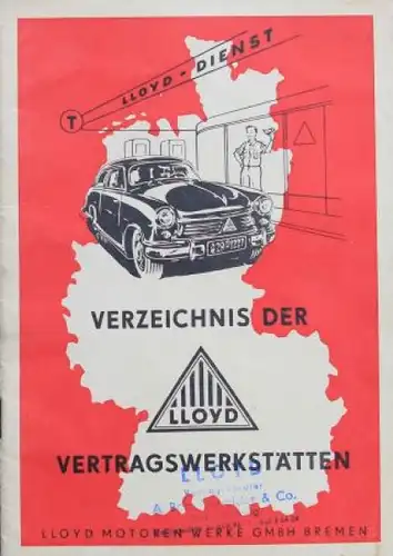 Lloyd Automobile 1955 Vertragswerkstätten-Verzeichnis Automobilprospekt (6263)