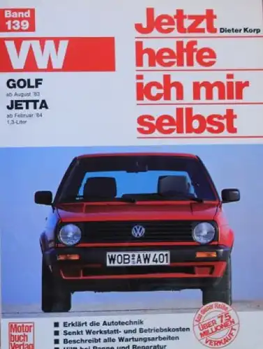 Korp "Volkswagen Golf Jetta - Jetzt helfe ich mir selbst" 1985  Reparatur-Handbuch Band 139 (5505)