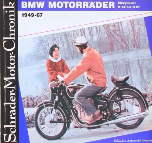 Schrader "BMW Motorräder R24 bis R27" BMW-Motorrad-Historie 1986 (6365)