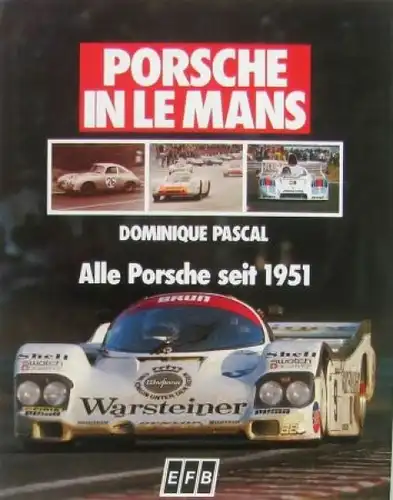 Pascal "Porsche in Le Mans" Porsche-Rennsporthistorie 1983 (5690)